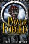 [Chaos and Retribution 06] • Power Forged (Chaos and Retribution Book 6)